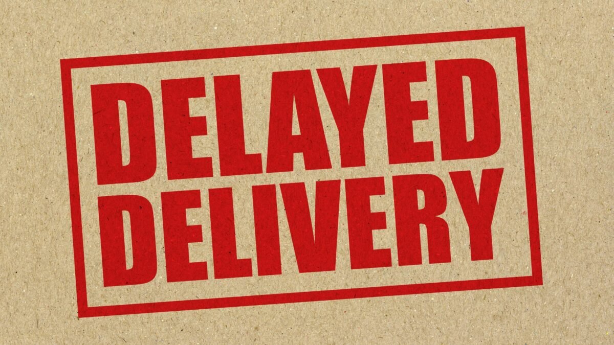 Delayed Shipments